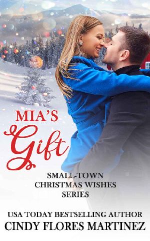 [Small-Town Christmas Wishes 01] • Mia's Gift